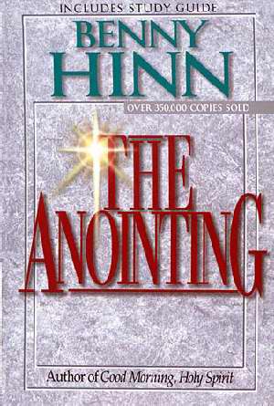 The Anointing w/Study Guide PB - Benny Hinn